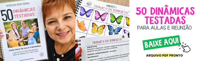 E-book tem as melhores 50 DINÂMICAS que fui testando com várias turmas ao longo dos anos.