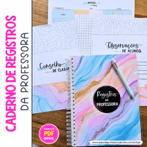 Caderno de Registros da Professora Essencial - Organize Seus registros