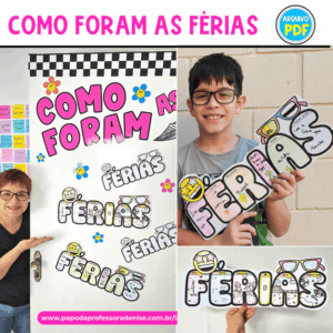 Atividade e Dinâmica de Volta às aulas Como Foram Minhas Férias